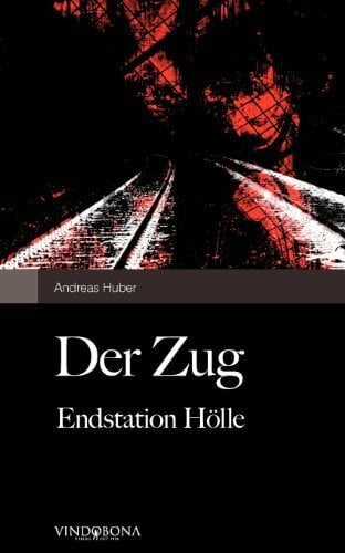 Der Zug: Endstation Hölle
