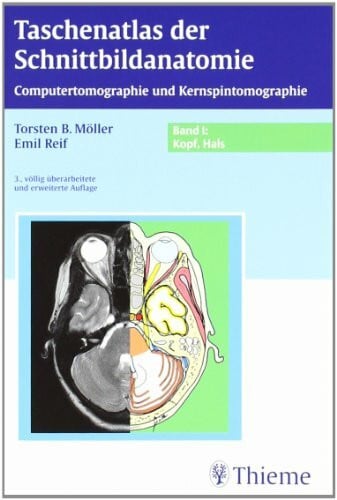 Taschenatlas der Schnittbildanatomie: Band I: Kopf, Hals