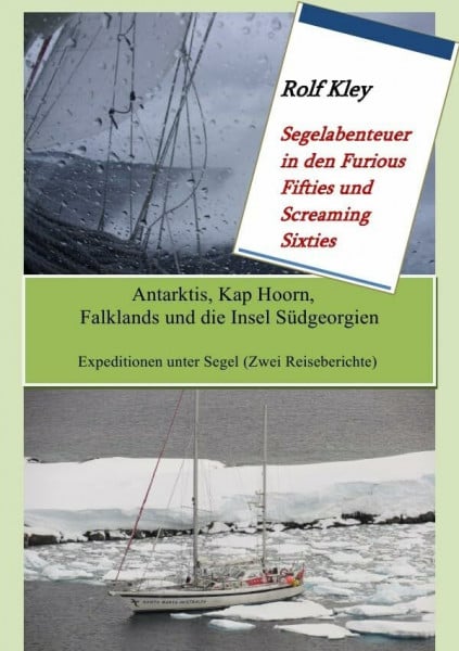 Antarktis, Kap Hoorn, Falklands und die Insel Südgeorgien