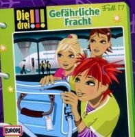 Die drei !!! 17. Gefährliche Fracht (drei Ausrufezeichen)