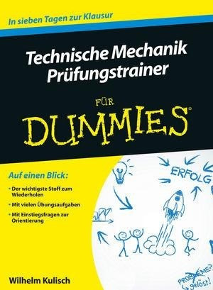 Technische Mechanik für Dummies Prüfungstrainer