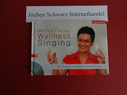 Wellness-Singing: MIt Singen zu mehr Lebensfreude