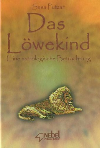 Das Löwekind: Eine astrologische Betrachtung