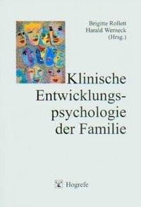 Klinische Entwicklungspsychologie der Familie