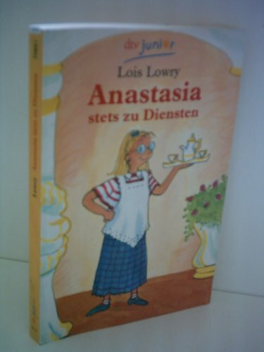 Anastasia stets zu Diensten (dtv junior)