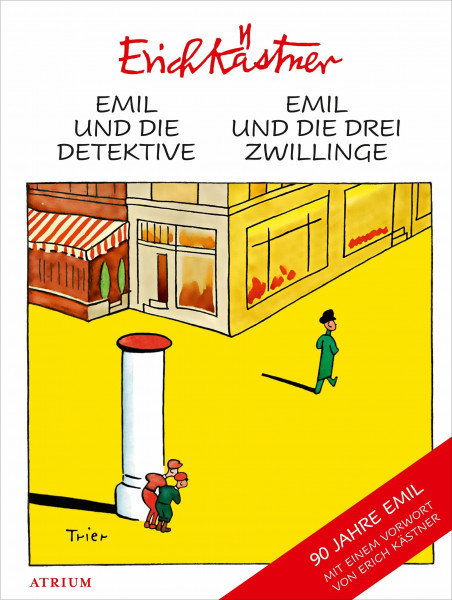 Emil und die Detektive & Emil und die drei Zwillinge: Doppelband. 90 Jahre Emil. Mit e. Vorw. v. Erich Kästner