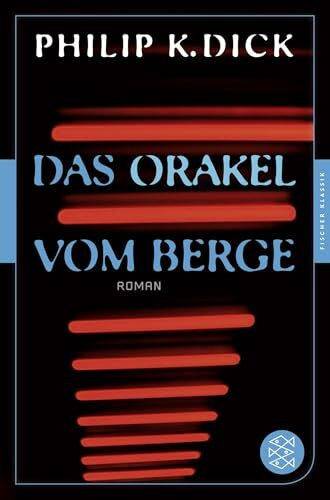 Das Orakel vom Berge: Roman (Fischer Klassik)