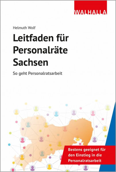 Leitfaden für Personalräte Sachsen: So geht Personalratsarbeit