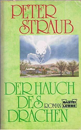 Der Hauch des Drachen (Allgemeine Reihe. Bastei Lübbe Taschenbücher)