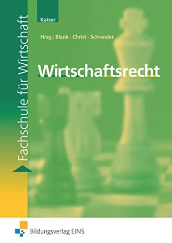 Wirtschaftsrecht: Fachschule für Wirtschaft Schülerband