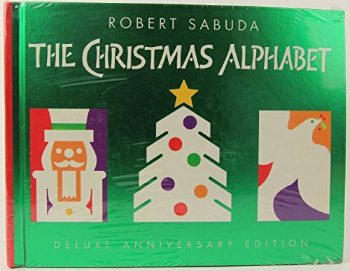 The Christmas Alphabet: Deluxe Anniversary Pop-up