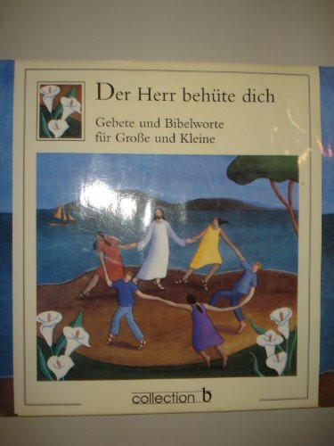 Der Herr behüte dich