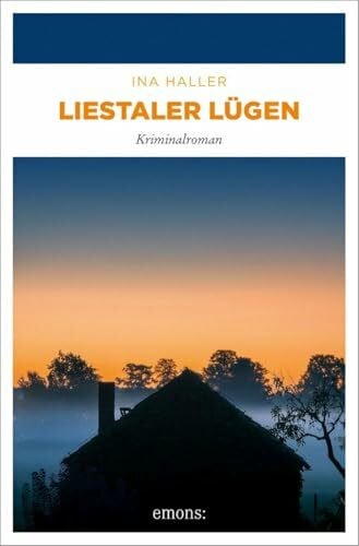 Liestaler Lügen: Ein Familiengeheimnis kommt ans Licht – mit tödlichen Folgen (Samantha, Band 8) – Kriminalroman (Samantha-Reihe)