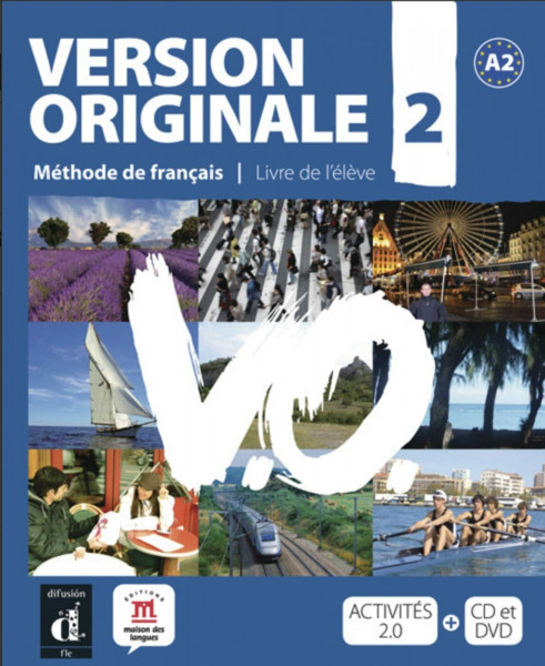 Version originale 2 A2: Méthode de français. Kursbuch mit Audio-CD und DVD