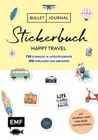 Bullet Journal - Stickerbuch Happy Travel: 650 Schmuck- und Layoutelemente rund um das Thema Reisen