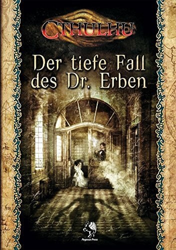 Cthulhu: Der tiefe Fall des Dr. Erben