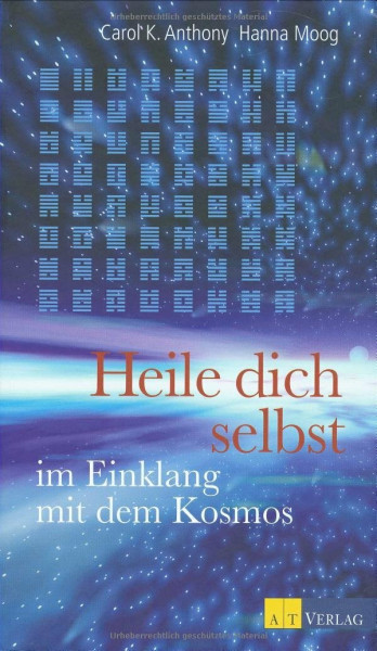 Heile dich selbst: im Einklang mit dem Kosmos