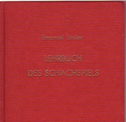 Lehrbuch des Schachspiels Lehrbuch des Schachspiels