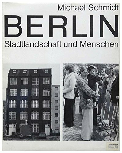 Berlin, Stadtlandschaft und Mensch