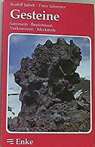 Gesteine. Sammeln, Bestimmen, Vorkommen, Merkmale