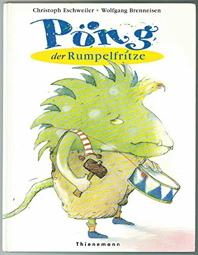 Pöng der Rumpelfritze