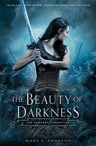 The Beauty of Darkness (The Remnant Chronicles, 3, Band 3)