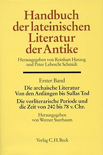 Handbuch der Altertumswissenschaft, Bd.1, Handbuch der Lateinischen Literatur der Antike