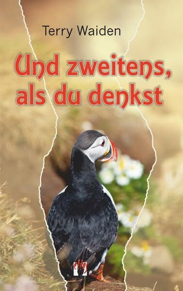 Und zweitens, als du denkst: Liebesroman