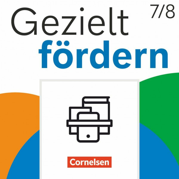 Gezielt fördern - Lern- und Übungshefte Deutsch 2025 - 7./8. Schuljahr: Thematische Arbeitshefte im Paket - Mit Lösungsbeilegern