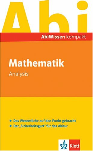 AbiWissen kompakt Mathematik. Analysis. (Lernmaterialien)