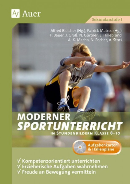 Moderner Sportunterricht in Stundenbildern 8-10