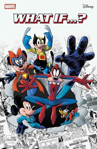 Disney und Marvel - What if...?: Marvel trifft Disney! Micky, Donald und ihre Freunde werden zu ENTENHAUSENER SUPERHELDEN