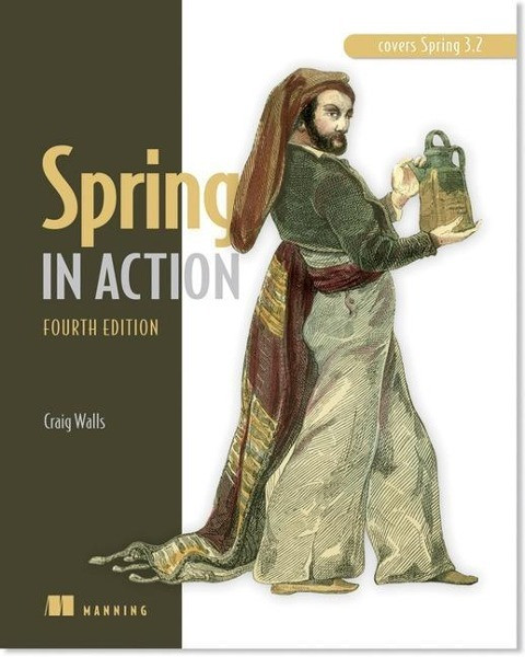 Spring in Action, Fourth Edition: Covers Spring 4
