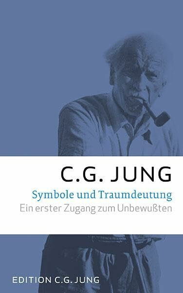 Symbole und Traumdeutung: Ein erster Zugang zum Unbewußten