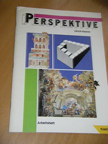 Arbeitshefte Kunst für die Sekundarstufe I, Perspektive Arbeitshefte Kunst für die Sekundarstufe I, Perspektive