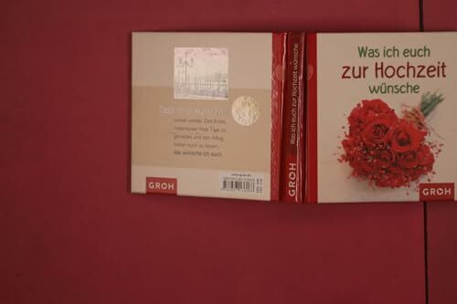 Was ich euch zur Hochzeit wünsche