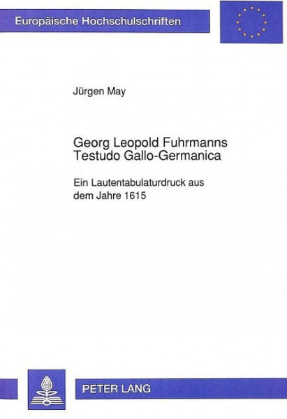 Georg Leopold Fuhrmanns Testudo Gallo-Germanica