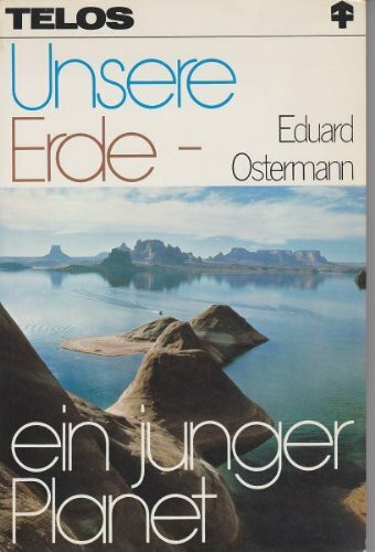 Unsere Erde - ein junger Planet