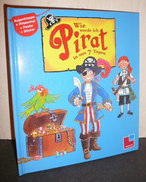 Wie werde ich Pirat in nur 7 Tagen