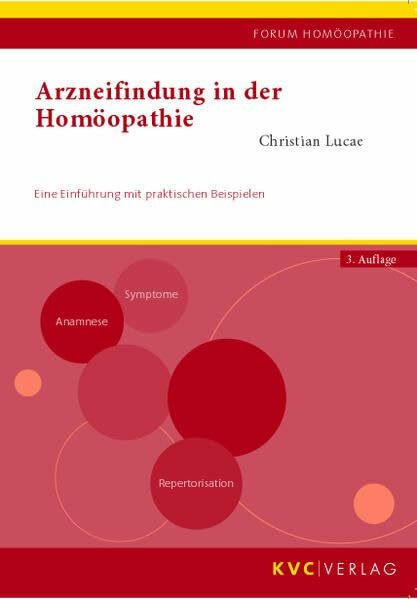 Arzneifindung in der Homöopathie: Eine Einführung mit praktischen Beispielen - mit C. M. Bogers General Analysis (engl. Orig.) im Anhang (Forum Homöopathie)