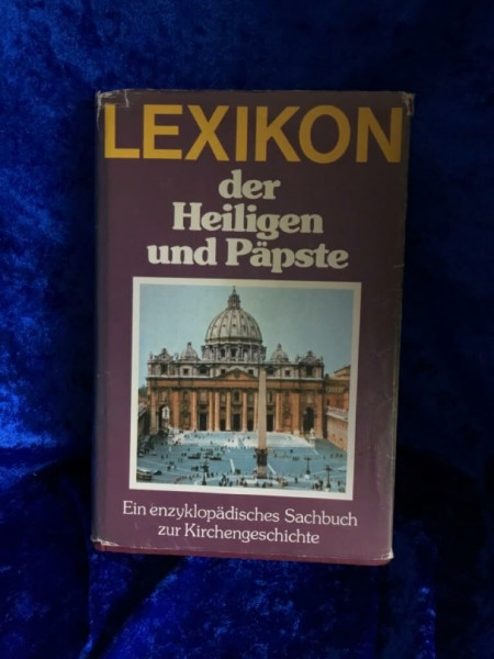 Lexikon der Heiligen und Päpste