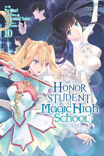 The Honor Student at Magical High School, Vol. 10 (HONOR STUDENT AT MAGIC HIGH SCHOOL GN) The Honor Student at Magical High School, Vol. 10 (HONOR STUDENT AT MAGIC HIGH SCHOOL GN)