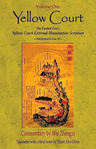 Yellow Court: The Exalted One’s Scripture on the External Illumination of the Yellow Court: The Exalted One's Scripture on the External ... Yellow Court (Yellow Court Series, Band 1)