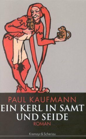 Ein Kerl in Samt und Seide