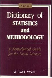 Dictionary of Statistics and Methodology: A Nontechnical Guide for the Social Sciences