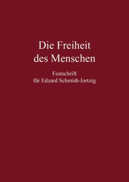 Festschrift für Edzard Schmidt-Jortzig: Festschrift für Edzard Schmidt-Jorzig