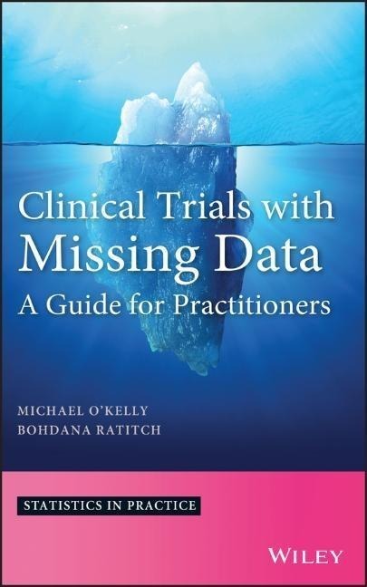 Clinical Trials with Missing D Clinical Trials with Missing D