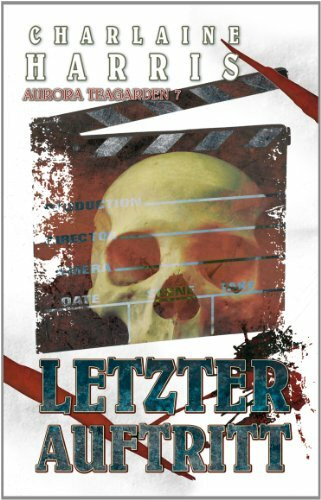 Letzter Auftritt - Aurora Teagarden 7
