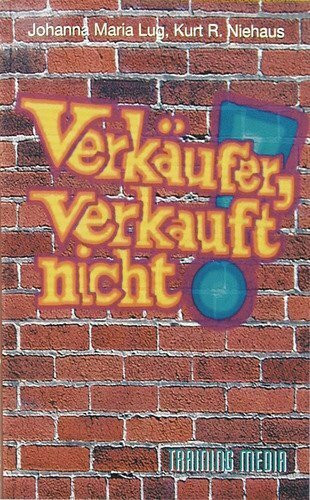 Verkäufer, verkauft nicht...!