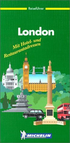 London (Michelin Green Tourist Guides (German))